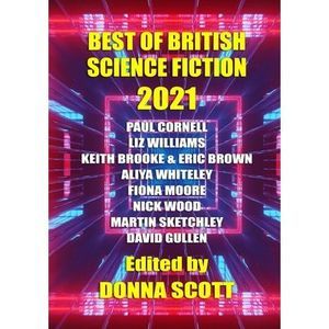 Best of British Science Fiction 2021 -- Donna Scott